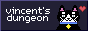 vincent's dungeon/reanimator
