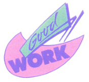 good work