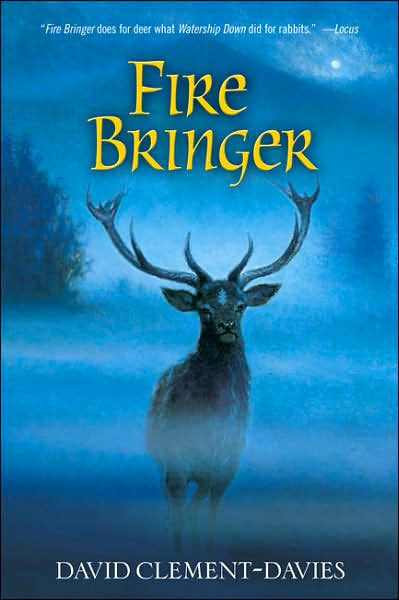 Fire Bringer by David Clement-Davies fire bringer
